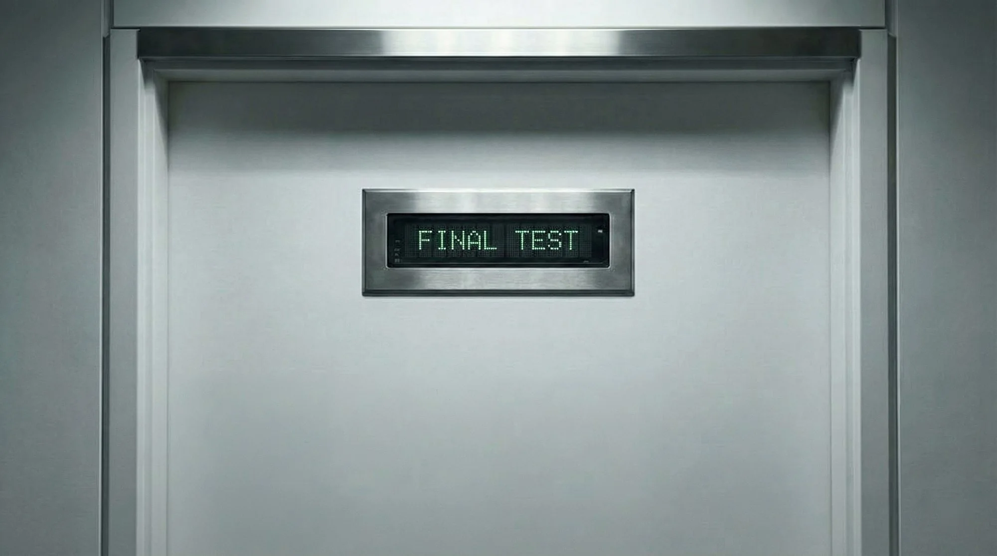 Generated shot: white door with an LCD sign reading Final Test