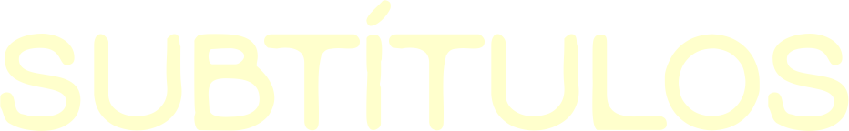 SUBTÍTULOS, set in Teenage Workhood